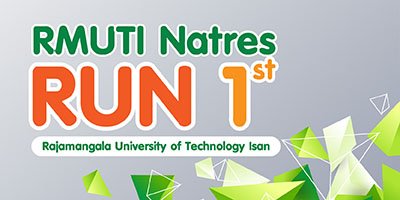 RMUTI Natres RUN 1st